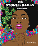 Available at Microscosm.com- The Stoner Babes Coloring Book